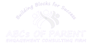 ABCs of Parent Engagement Consulting Firm